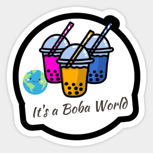 Boba Lover - It's a Boba World Sticker